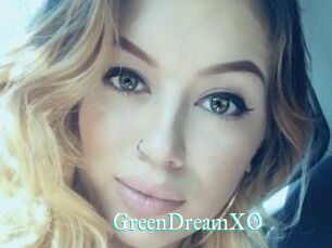 GreenDreamXO