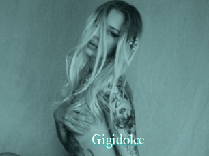 Gigidolce
