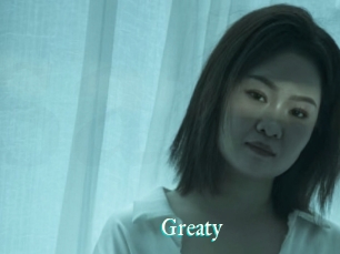 Greaty