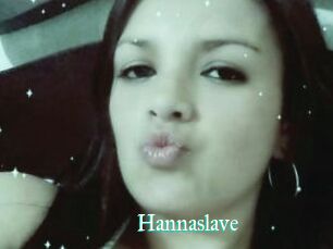 Hannaslave