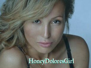 HoneyDoloresGirl