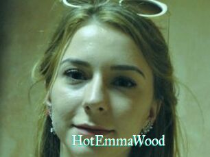 HotEmmaWood