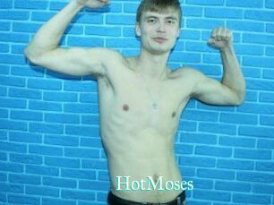 HotMoses