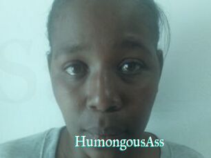 HumongousAss