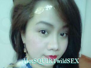 HotSQUIRTwildSEX