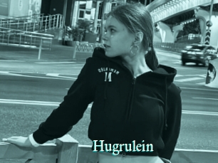 Hugrulein