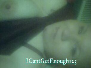 ICantGetEnough123