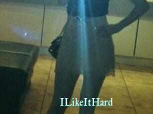ILikeItHard