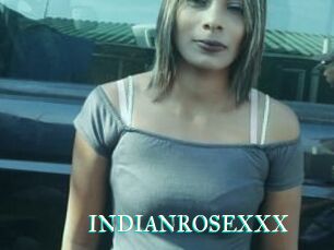 INDIANROSEXXX