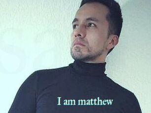 I_am_matthew