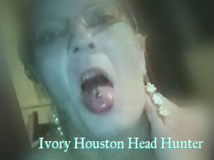 Ivory_Houston_Head_Hunter