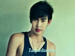 Iamseductive