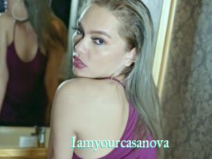 Iamyourcasanova