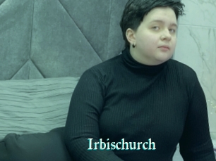 Irbischurch