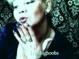 Irenbigboobs