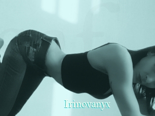 Irinovanyx