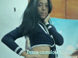 Ivana_cumalot18