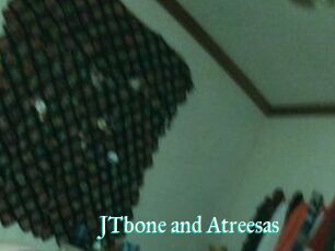 JTbone_and_Atreesas