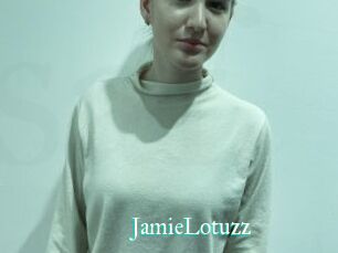 JamieLotuzz