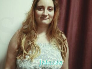 Jadenader