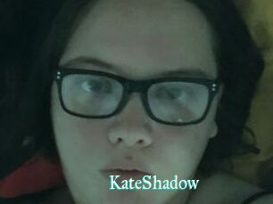 KateShadow