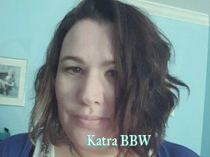Katra_BBW