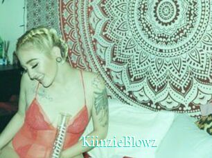 KiinzieBlowz