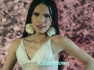 Kalanibrown
