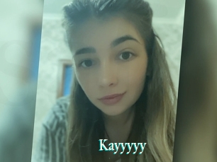 Kayyyyy