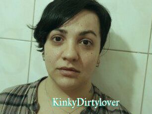 KinkyDirtylover