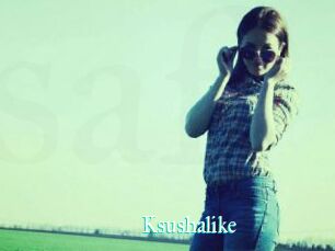 Ksushalike