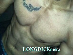 LONGDICKmera