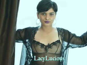 LacyLucious
