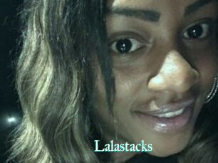 Lalastacks