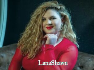 LanaShawn