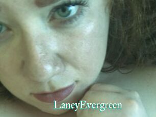 LaneyEvergreen