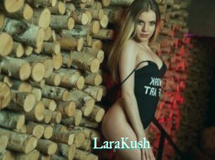 LaraKush