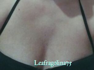 Leafragolina75