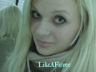 LikeAFireee