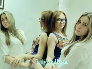LilyAndRose