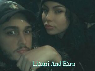 Lizuri_And_Ezra