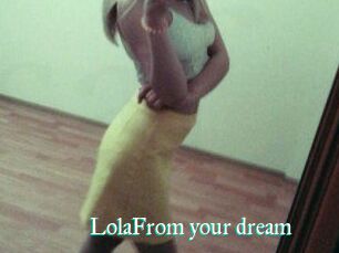 LolaFrom_your_dream