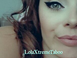 LolaXtremeTaboo