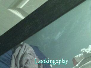 Looking2play