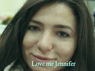 Love_me_Jennifer