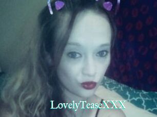 LovelyTeaseXXX