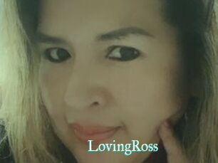 LovingRoss
