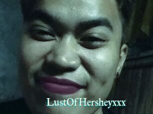 LustOfHersheyxxx