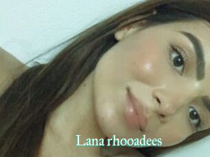 Lana_rhooadees