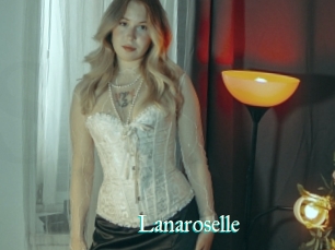 Lanaroselle